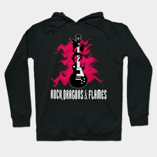 Rock, Dragons and Flames Hoodie